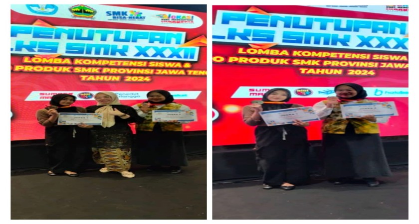 SMK N 3 Magelang Raih Juara 1 dan Juara 2 dalam Ajang LKS Tingkat Provinsi